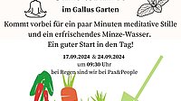 Stille und Minze - Meditation im Gallusgarten