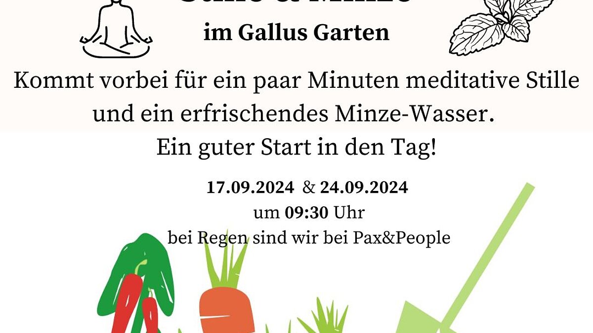 Stille und Minze - Meditation im Gallusgarten